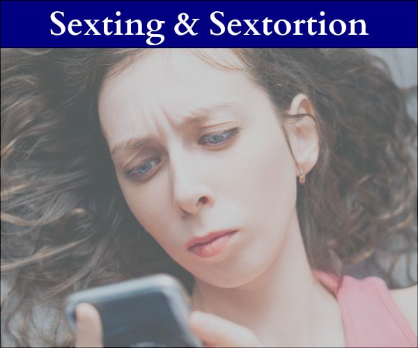 Sexting and Sextortion